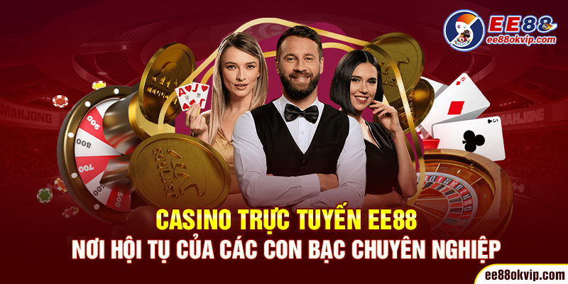 Live casino online cùng các MC xinh đẹp tại EE88