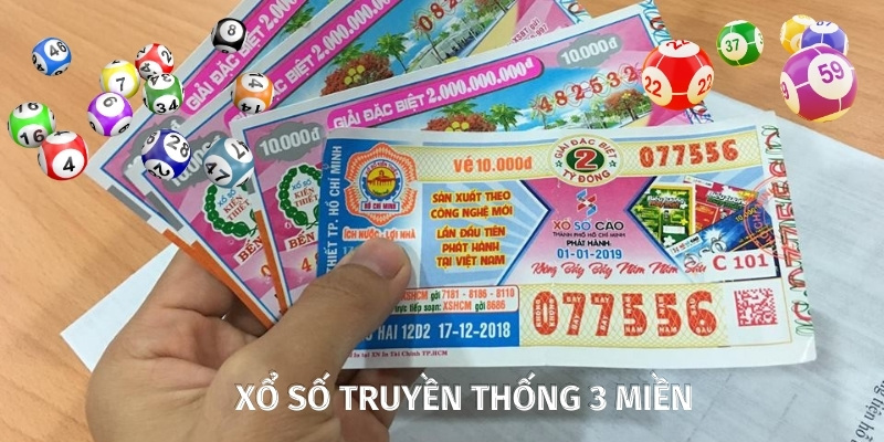 Xổ số 3 miền là loại hình có truyền thống lâu đời